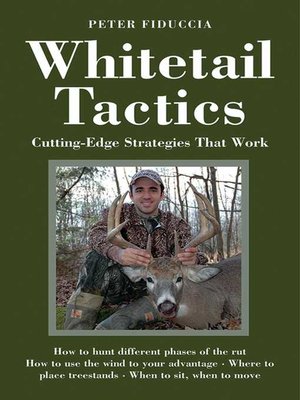 cover image of Whitetail Tactics: Cutting-Edge Strategies That Work